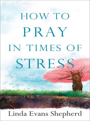 cover image of How to Pray in Times of Stress